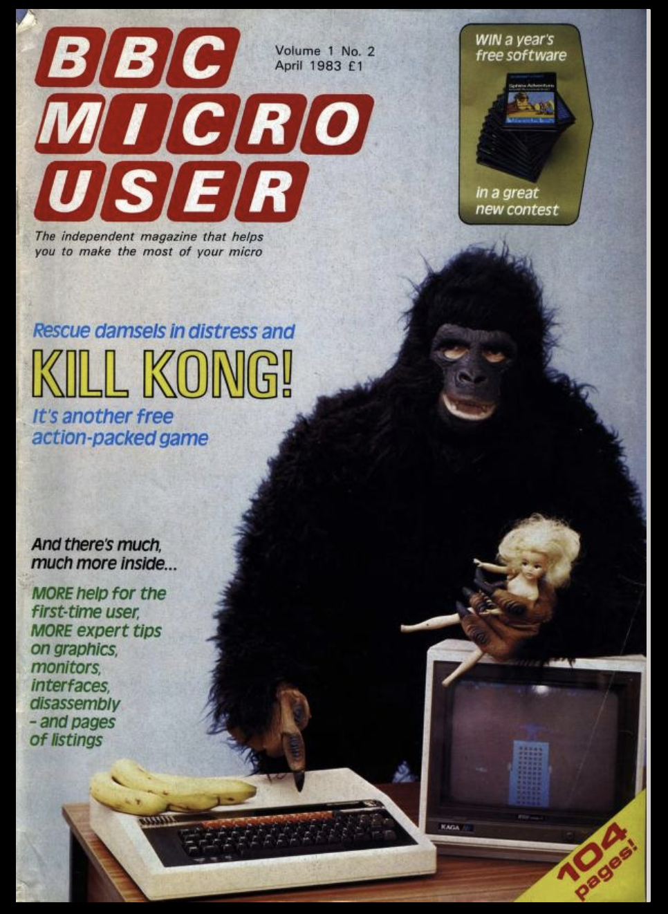 BBC Micro User cover with a photo of somebody in a terrible gorilla costume pointing at a BBC Micro. He's promoting the game Kill Kong